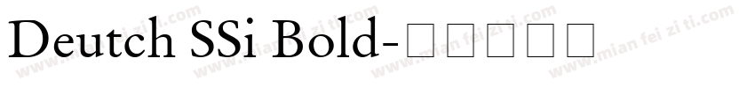 Deutch SSi Bold字体转换